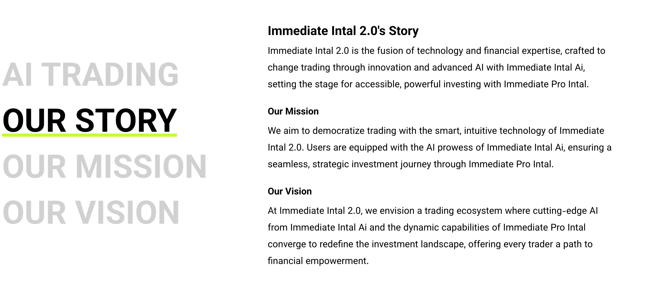 Immediate Intal 2.0 (Pro) vision